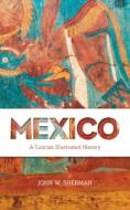 Mexico di John Sherman edito da Rowman & Littlefield
