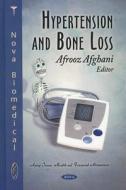 Hypertension & Bone Loss edito da Nova Science Publishers Inc
