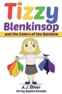 Tizzy Blenkinsop di A. J. Oliver edito da Speedy Kids