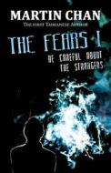 The Fears 1 di Martin Chan edito da America Star Books