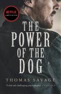 The Power Of The Dog di Thomas Savage edito da Vintage Publishing