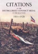 Citations of the Distinguished Conduct Medal 1914-1920: Section 3: Territorial Regiments (Including Rgli/Rnvr/Rmli/Rma & di Buckland, Lawrie Walker edito da NAVAL & MILITARY PR