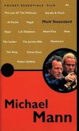 Michael Mann di Mark Steensland edito da Oldcastle Books Ltd