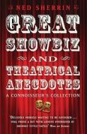 Great Showbiz And Theatrical Anecdotes di Ned Sherrin edito da Jr Books Ltd
