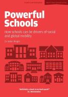Powerful Schools di Helen Wright edito da John Catt Educational