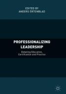 Professionalizing Leadership edito da Springer-Verlag GmbH