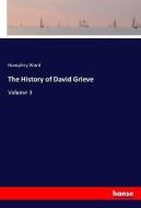 The History of David Grieve di Humphry Ward edito da hansebooks
