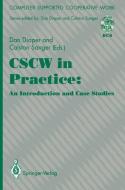 CSCW in Practice: an Introduction and Case Studies edito da Springer London