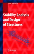 Stability Analysis And Design Of Structures di Murari Lal Gambhir edito da Springer-verlag Berlin And Heidelberg Gmbh & Co. Kg