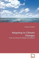 Adapting to Climate Changes di Pasquale Scandizzo edito da VDM Verlag