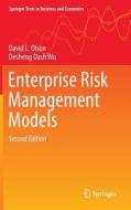 Enterprise Risk Management Models di David L. Olson, Desheng Dash Wu edito da Springer Berlin Heidelberg