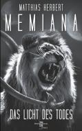 Memiana 1 - Das Licht des Todes di Matthias Herbert edito da Books on Demand