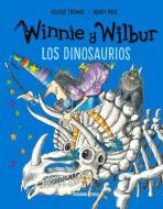 Winnie Y Wilbur. Los Dinosaurios (Nueva Edición) di Korky Korky, Valerie Thomas edito da OCEANO TRAVESIA