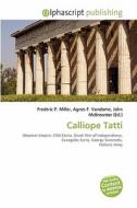 Calliope Tatti edito da Betascript Publishing