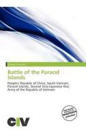 Battle Of The Paracel Islands edito da Civ
