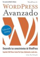 WordPress Avanzado di Roy Sahupala edito da Books on Demand