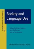 Society And Language Use edito da John Benjamins Publishing Co