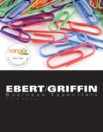 Business Essentials di Ronald J. Ebert, Ricky W. Griffin, Barbara van Sykle edito da Pearson Education Limited