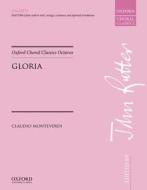 Gloria a 7 di Claudio Monteverdi edito da OUP Oxford