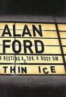 Thin Ice di Alan Ford edito da Orion Publishing