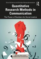 Quantitative Research Methods In Communication di Erica Scharrer, Srividya Ramasubramanian edito da Taylor & Francis Ltd