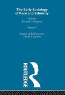 The Early Sociology Of Race & Ethnicity Vol 5 edito da Taylor & Francis Ltd
