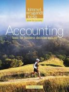 Accounting di Paul D. Kimmel, Jerry J. Weygandt, Fred Pries, Donald E. Kieso edito da John Wiley And Sons Ltd