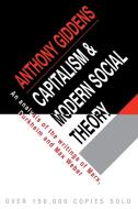 Capitalism and Modern Social Theory di Anthony Giddens edito da Cambridge University Press
