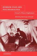 Horror Film and Psychoanalysis edito da Cambridge University Press