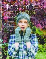 The Knit Generation di Sarah Hatton edito da Stackpole Books