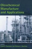 Oleochemical Manufacture & Applications edito da Blackwell Publishers