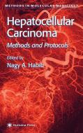 Hepatocellular Carcinoma edito da Humana Press