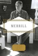 Merrill: Poems: Poems di James Merrill edito da EVERYMANS LIB