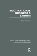 Multinational Business And Labour di Peter Enderwick edito da Taylor & Francis Ltd