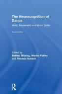 The Neurocognition of Dance edito da Taylor & Francis Ltd