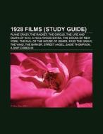 1928 films (Film Guide) di Source Wikipedia edito da Books LLC, Reference Series