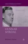 Gunnar Myrdal di W. Barber edito da Palgrave Macmillan UK