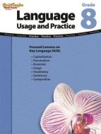 Language Usage and Practice Grade 8 di Stckvagn edito da Steck-Vaughn