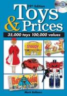 Toys & Prices Cd di Mark Bellomo edito da F&w Publications Inc