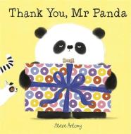 Thank You, Mr Panda di Steve Antony edito da Hachette Children's Group