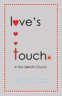 Love's Touch di Eunice Porter edito da XULON PR