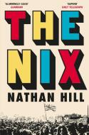 The Nix di Nathan Hill edito da Pan Macmillan
