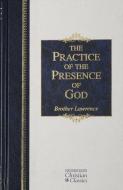 Practice of the Presence of God di Brother Lawrence edito da Hendrickson Publishers Inc