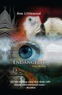 Endangered di Ann Littlewood edito da Poisoned Pen Press
