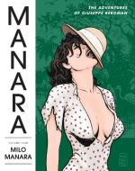 The Manara Library Volume 4: The Adventures Of Giuseppe Bergman di Milo Manara edito da Dark Horse Comics,U.S.