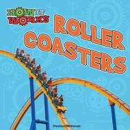 Roller Coasters di Precious McKenzie edito da ROURKE PUB LLC