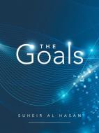 The Goals di Suheir Al Hasan edito da AUTHORHOUSE