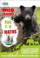Maths Age 7-8 di Letts KS2, Pamela Wild edito da Letts Educational
