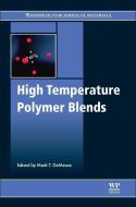 High Temperature Polymer Blends edito da Elsevier Science & Technology