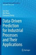 Data-Driven Prediction for Industrial Processes and Their Applications di Chunyang Sheng, Wei Wang, Jun Zhao edito da Springer International Publishing
